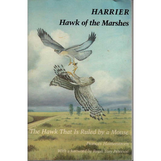 Book cover and/or sample page of Harrier, Hawk of the Marshes: The Hawk That Is Ruled by a Mouse