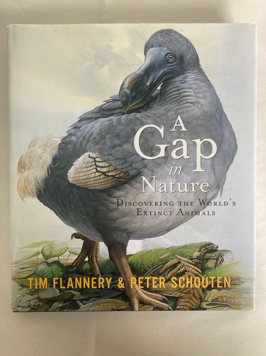 A Gap in Nature: Discovering the World's Extinct Animals cover