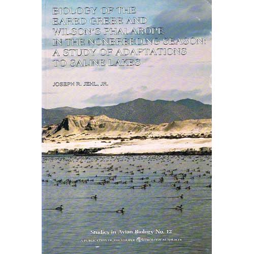Book cover and/or sample page of Biology of the Eared Grebe and Wilson's Phalarope in the Nonbreeding Season. SAB No. 12