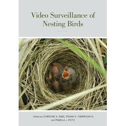 Video Surveillance of Nesting Birds (Studies in Avian Biology 43) cover