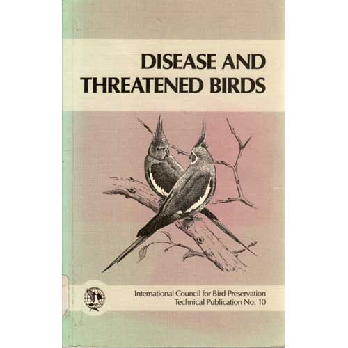 Disease and Threatened Birds book cover