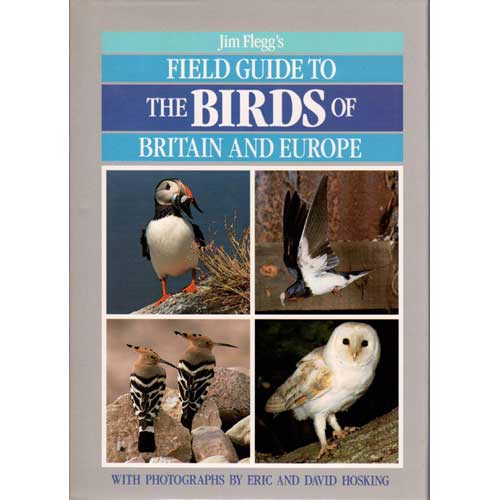 Jim Flegg's Field Guide to the Birds of Britain and Europe cover