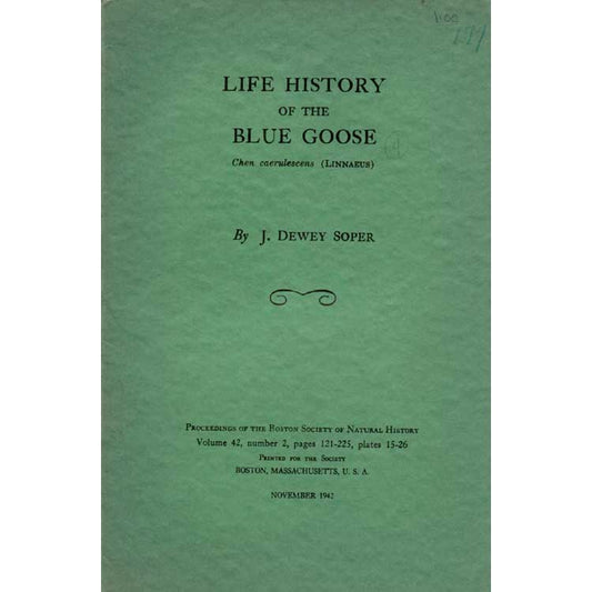 Book cover and/or sample page of Life History of the Blue Goose: Chen caerulescens (Linnaeus)