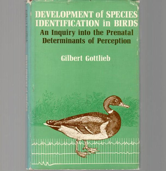 Book cover and/or sample page of Development of Species Identification in Birds. An Inquiry into the Prenatal Determinants of Perception