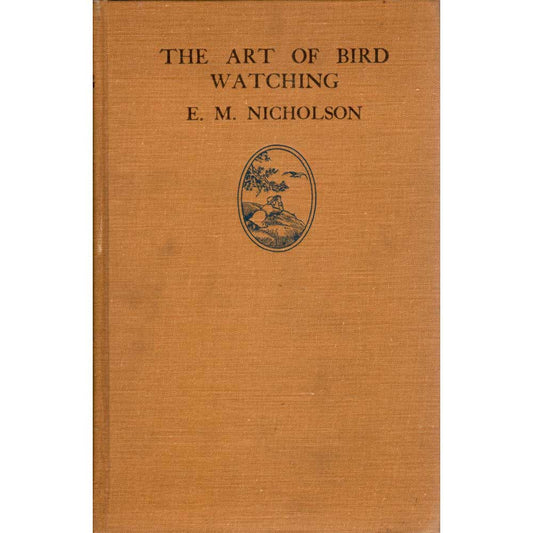 The Art of Bird Watching: A Practical Guide to Field Observation cover