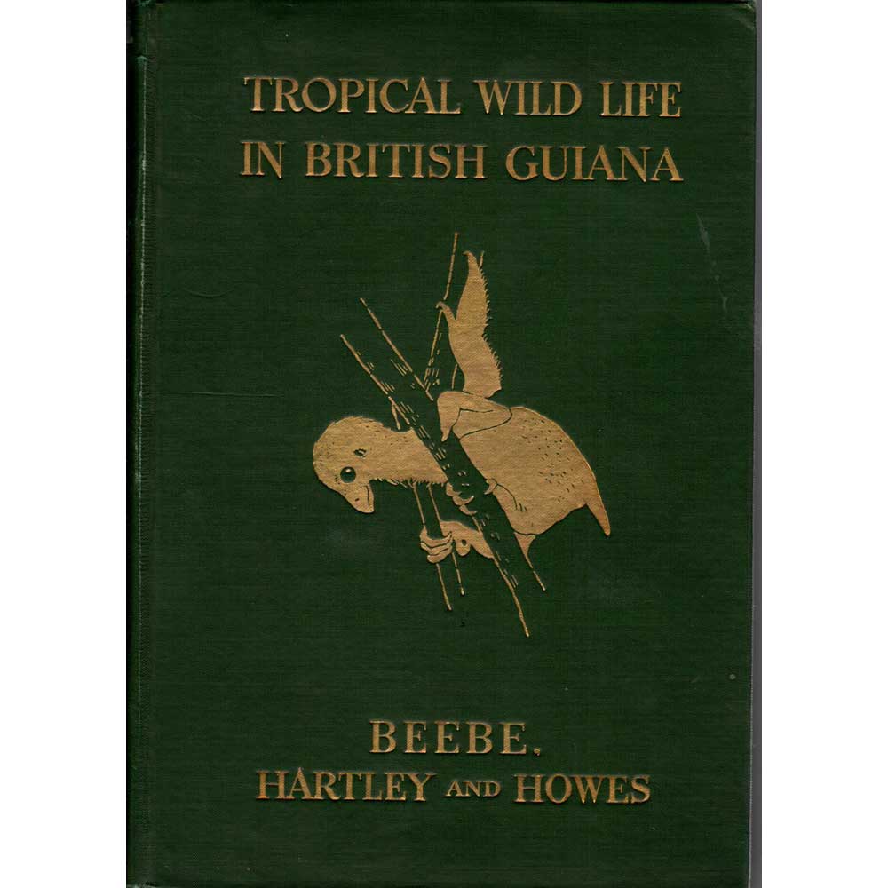 Book cover and/or sample page of Tropical Wild Life in British Guiana, Volume 1