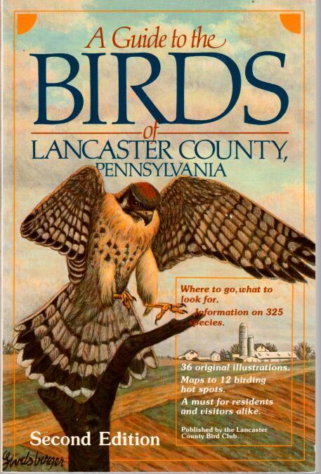A Guide to the Birds of Lancaster County, Pennsylvania, Second edition cover
