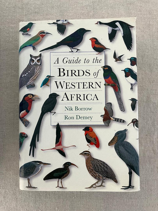 A Guide to the Birds of Western Africa