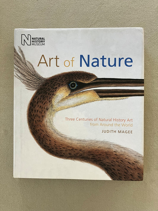 Art of Nature: Three Centuries of Natural History Art from Around the World