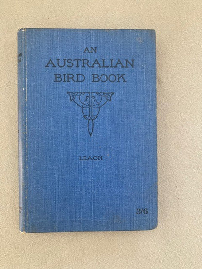 An Australian Bird Book: A Pocket Book for Field Use