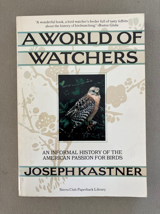 A World of Watchers