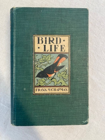 Bird-Life: A Guide to the Study of Our Common Birds