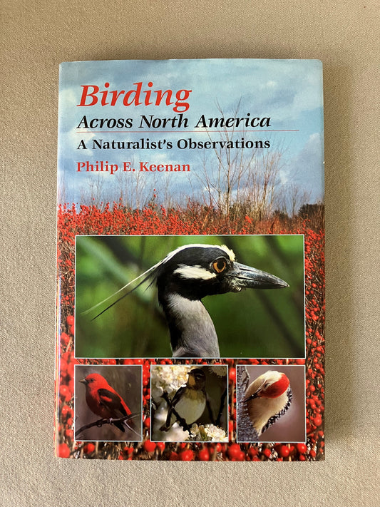 Birding Across North America: A Naturalist's Observations
