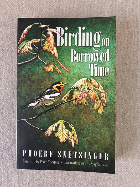 Birding on Borrowed Time