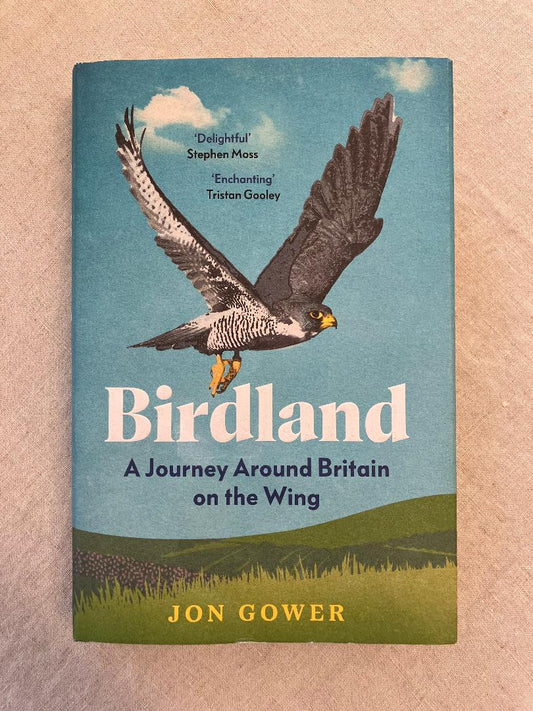 Birdland: A Journey Around Britain on the Wing