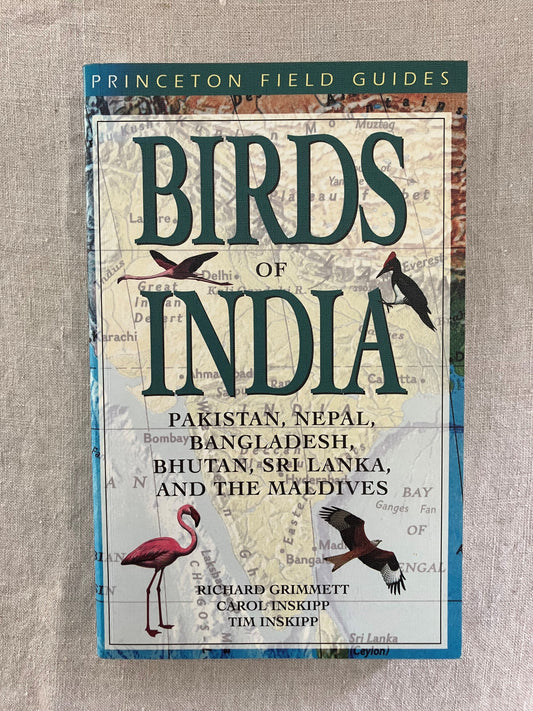 Birds of India, Pakistan, Nepal, Bangladesh, Bhutan, Sri Lanka and the Maldives