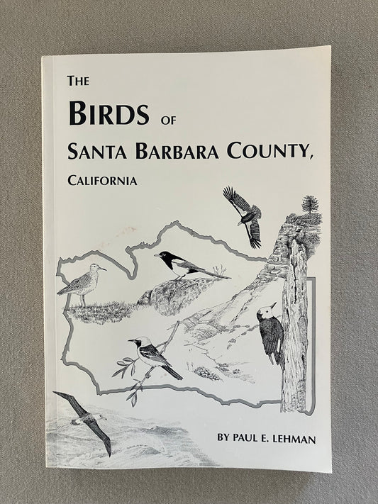 The Birds of Santa Barbara County, California