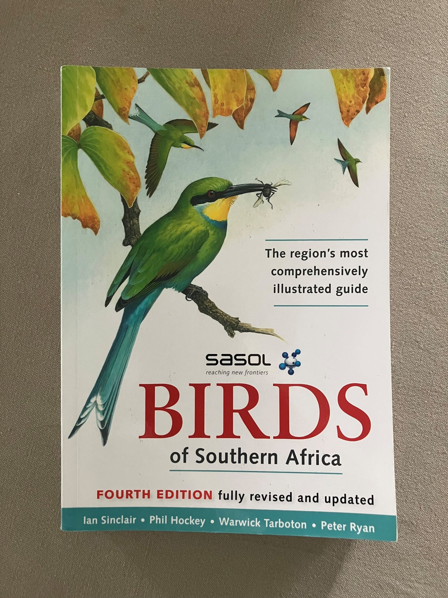 Sasol Birds of Southern Africa, Fourth Edition