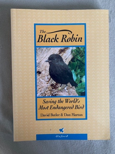 The Black Robin- Saving the World's Most Endangered Bird