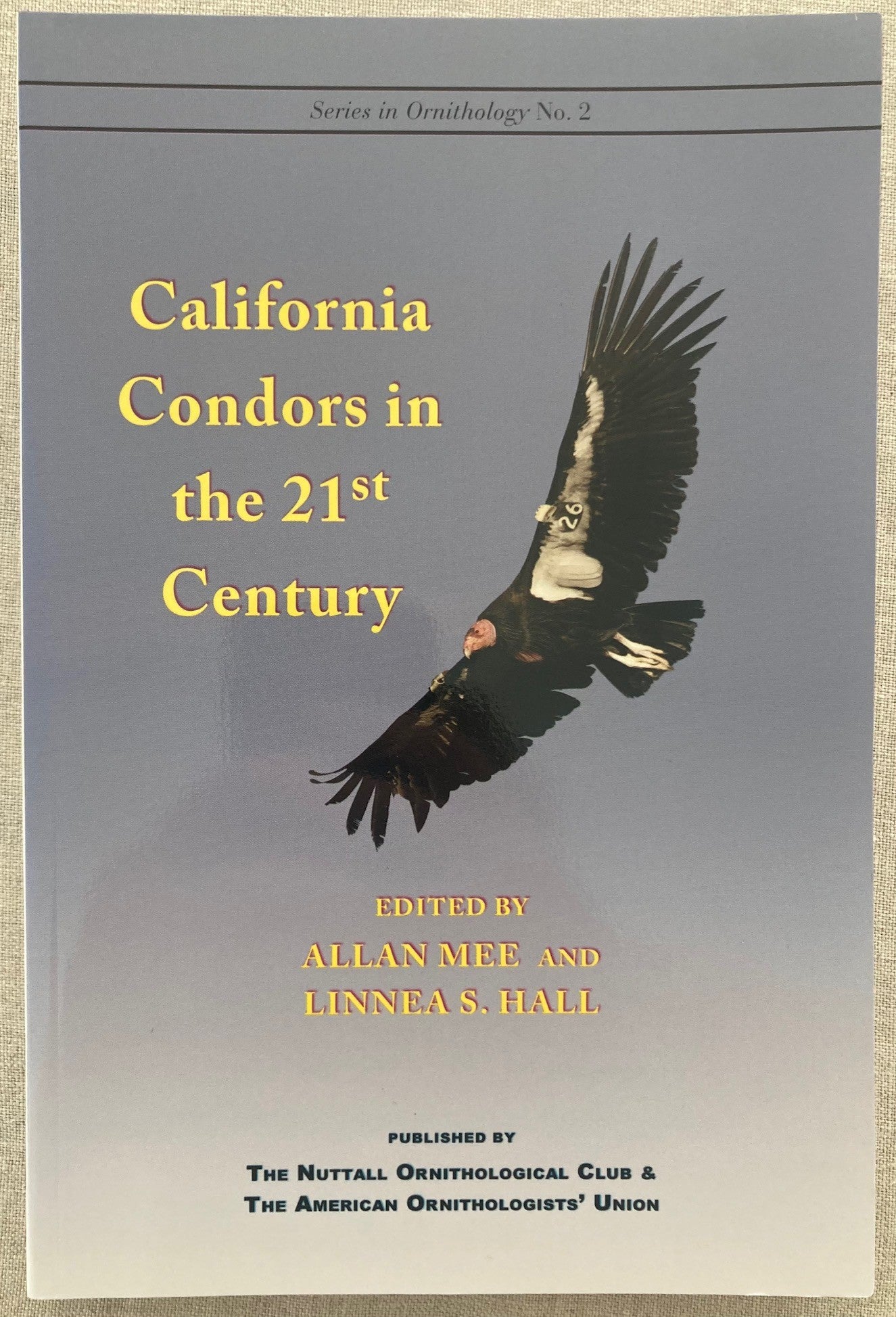 California Condors in the 21st Century [PB]