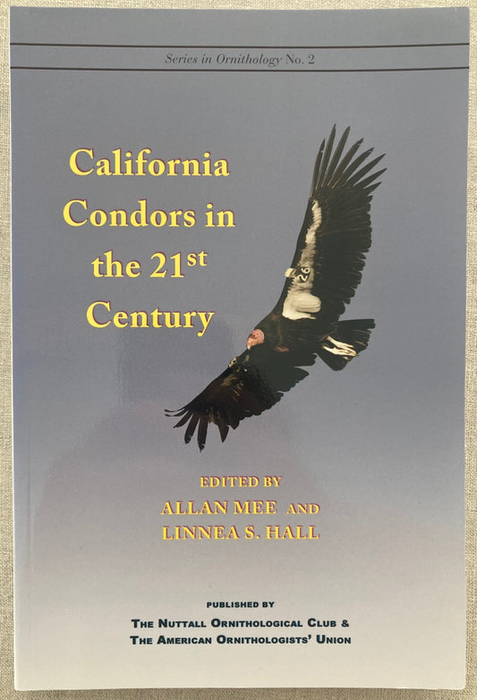 California Condors in the 21st Century [PB]