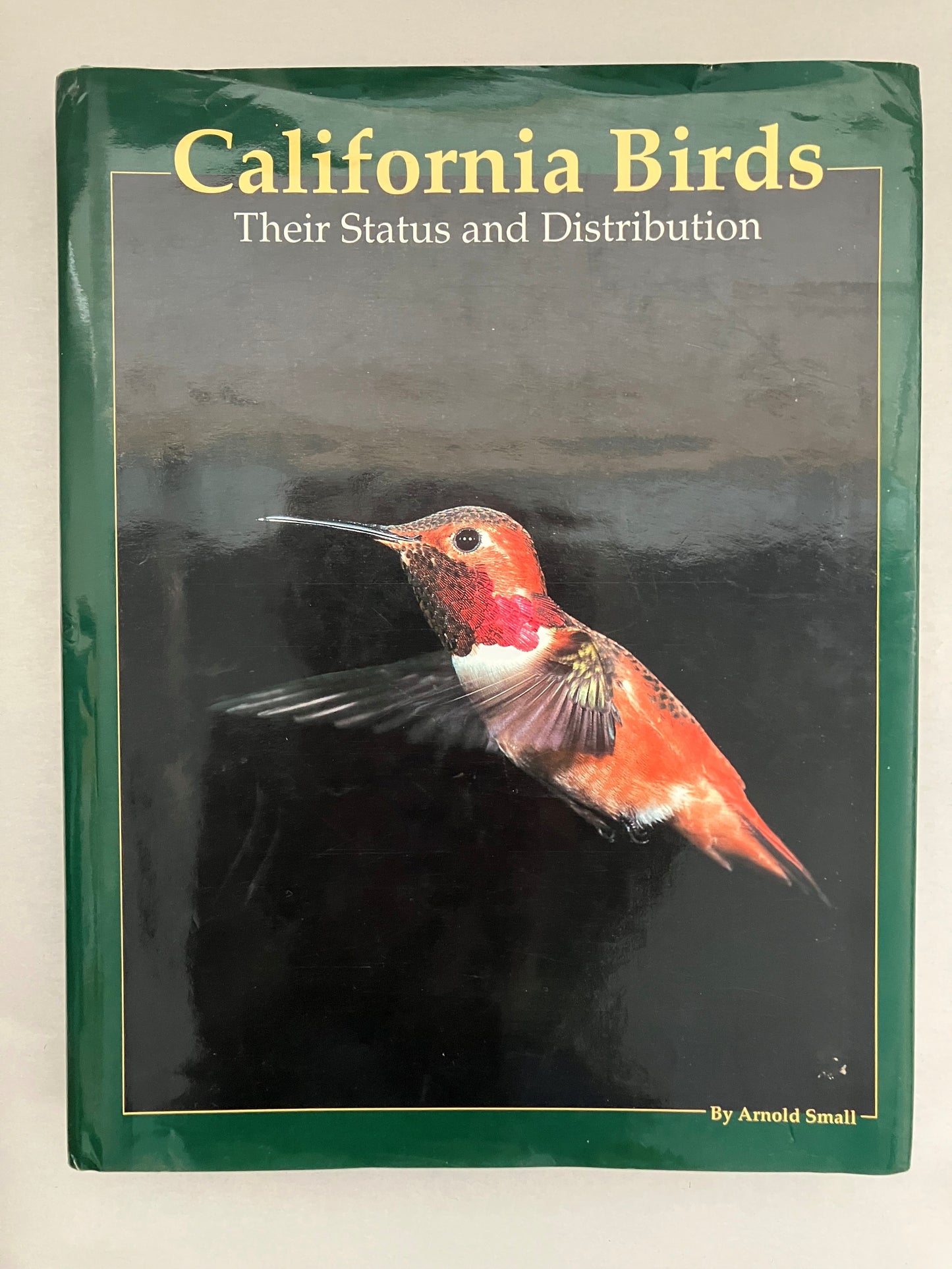 California Birds: Their Status and Distribution