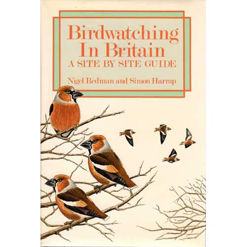 Birdwatching in Britain: A Site by Site Guide cover