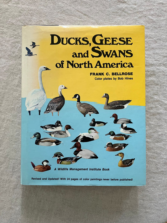Ducks, Geese and Swans of North America: A Completely New and Expanded Version of the Classic Work by F. H. Kortright