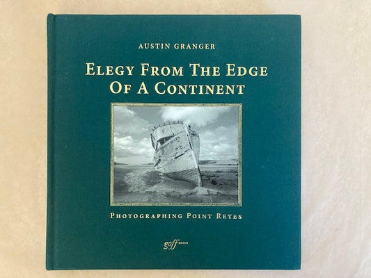 Elegy from the Edge of a Continent: Photographing Point Reyes