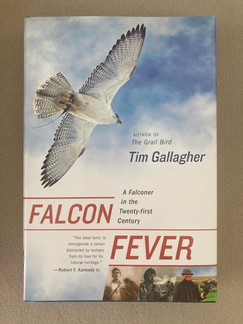 Falcon Fever: A Falconer in the Twenty-first Century