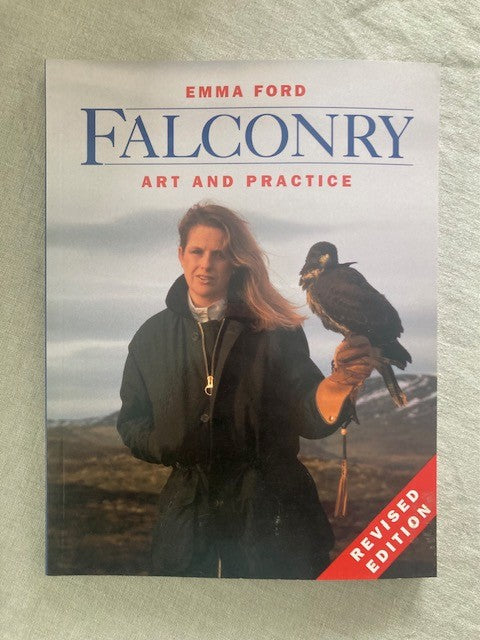 Falconry: Art and Practice (Revised Edition)