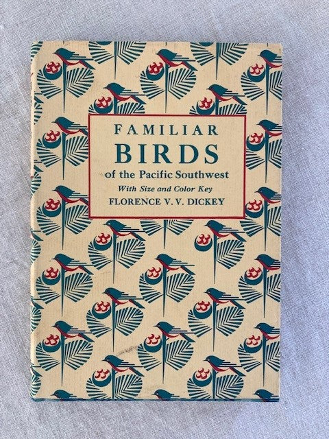 Familiar Birds of the Pacific Southwest