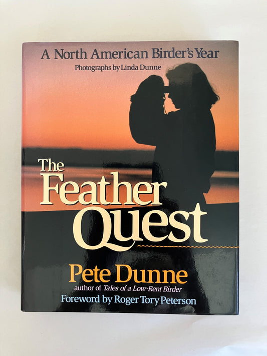 The Feather Quest: A North American Birder's Year