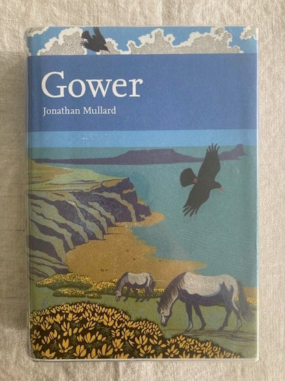 Gower (New Naturalist Number 99)