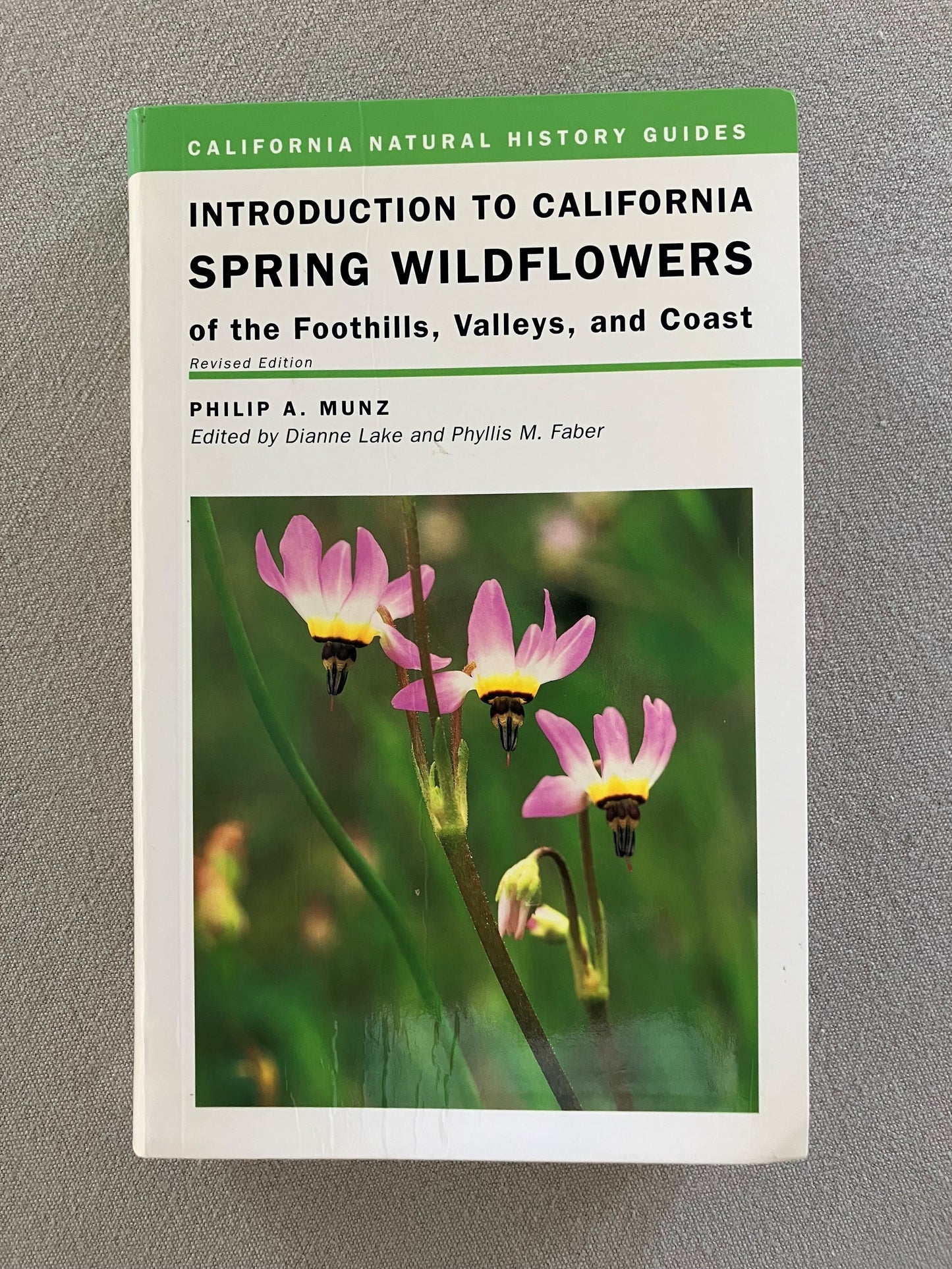 Introduction to California Spring Wildflowers of the Foothills, Valleys, and Coast