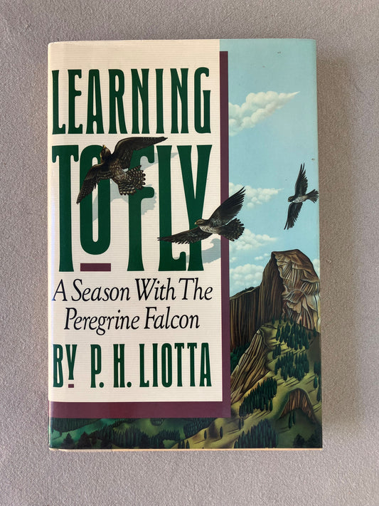 Learning to Fly: A Season With the Peregrine Falcon