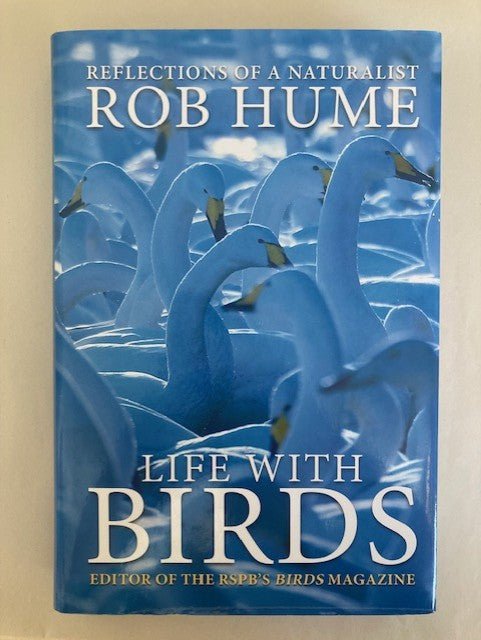 Life with Birds: Reflections of a Naturalist