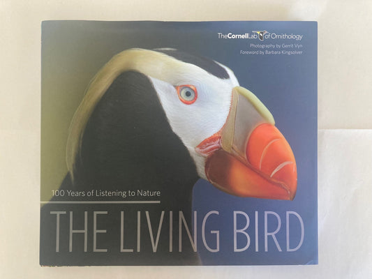 The Living Bird: 100 Years of Listening to Nature