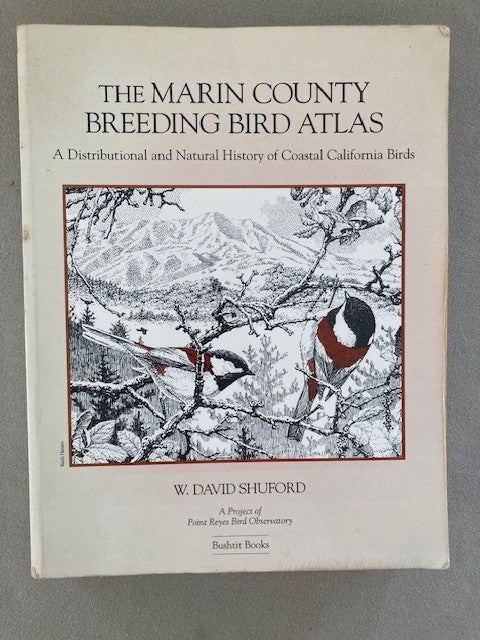 The Marin County Breeding Bird Atlas [used]