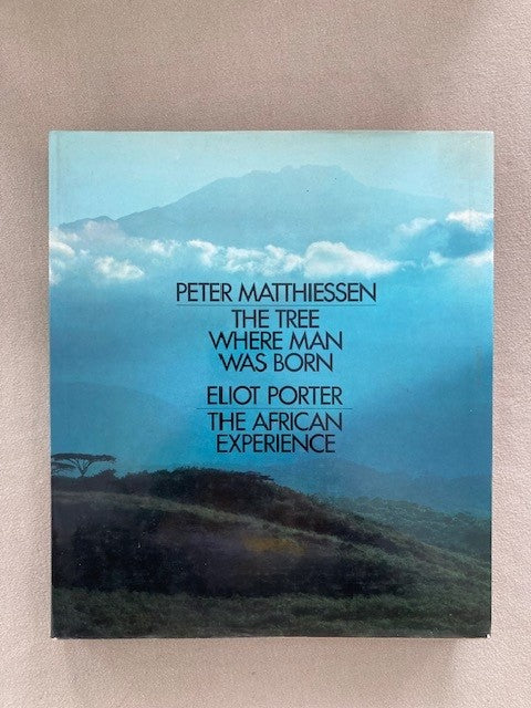 The Tree Where Man Was Born & The African Experience