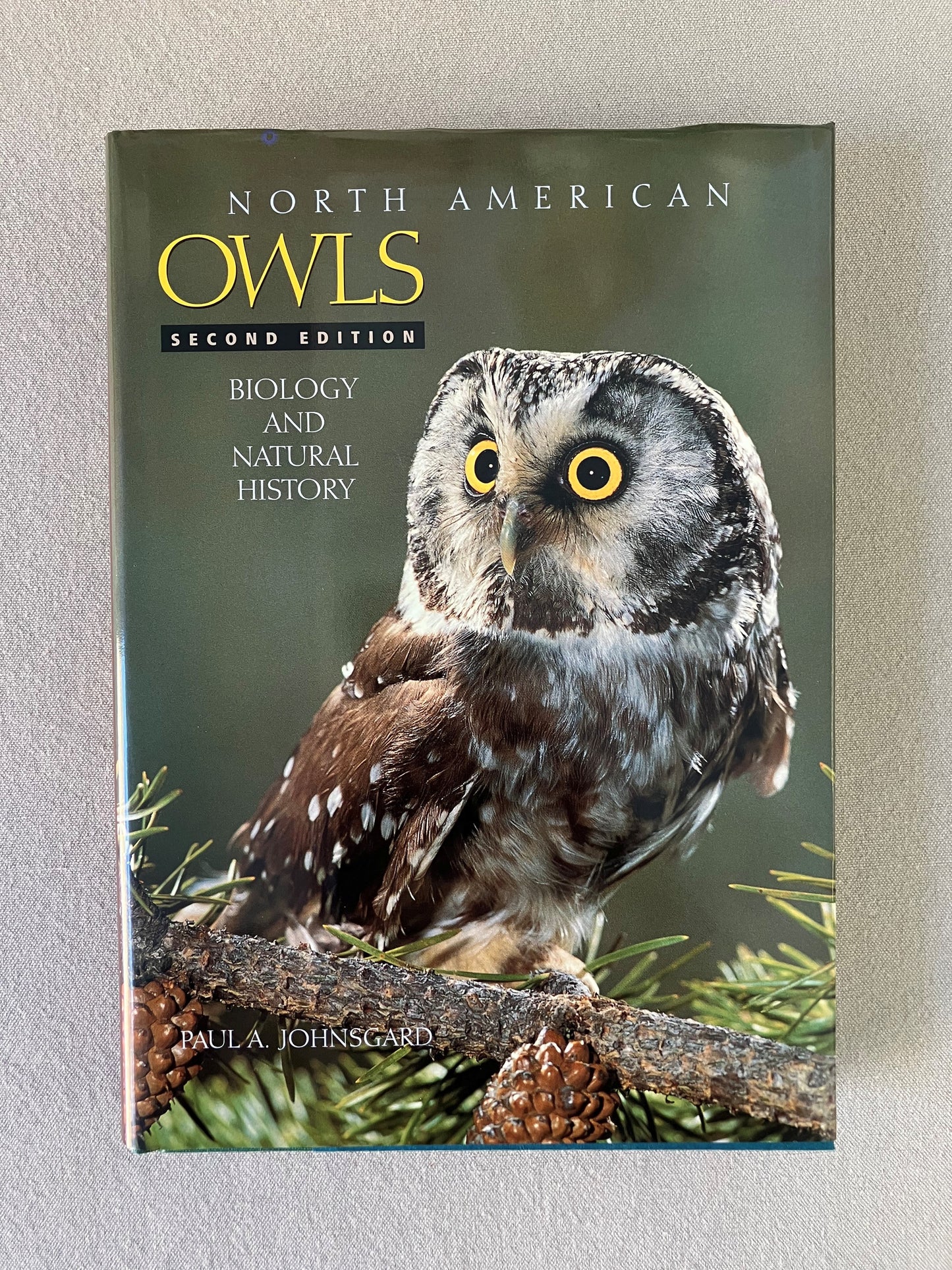 North American Owls: Biology and Natural History