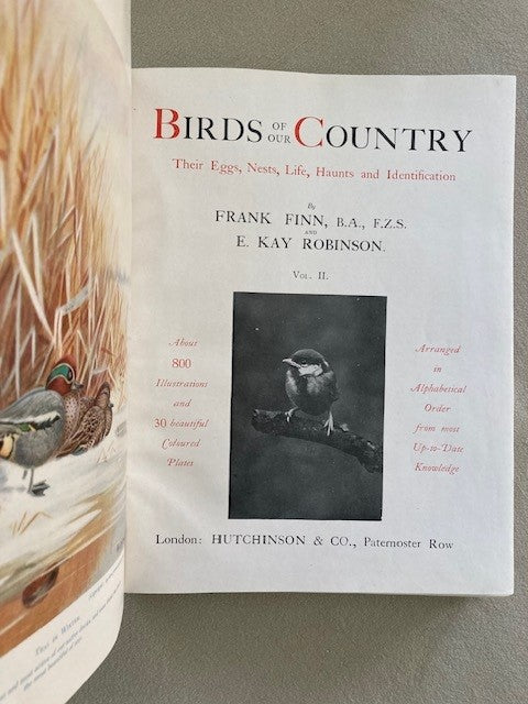 Birds of Our Country  Their Eggs, Nests. Life, Haunts and Identification. [2 Vol.]