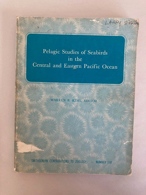 Pelagic Studies of Seabirds in the Central and Eastern Pacific Ocean