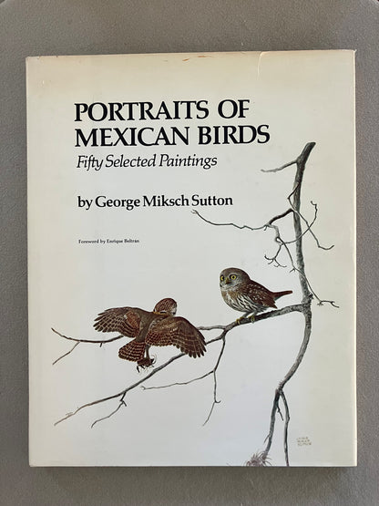 Portraits of Mexican Birds: Fifty Selected Paintings
