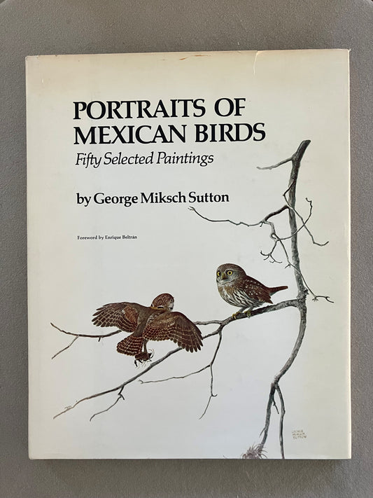 Portraits of Mexican Birds: Fifty Selected Paintings