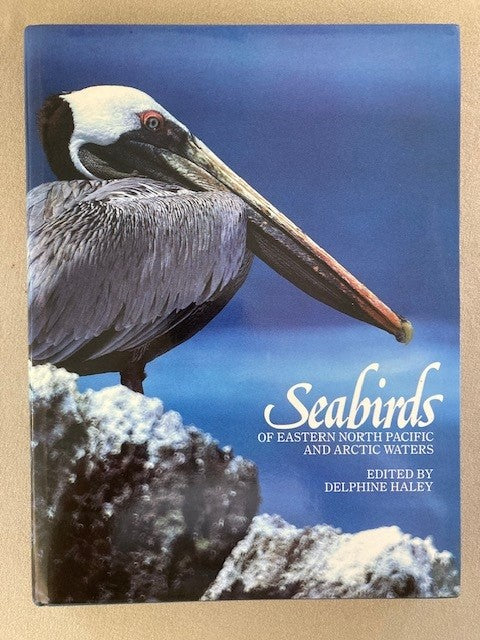 Seabirds of Eastern North Pacific and Arctic Waters