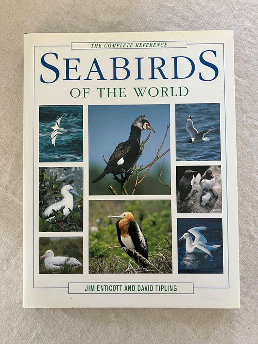 Seabirds of the World: The Complete Reference