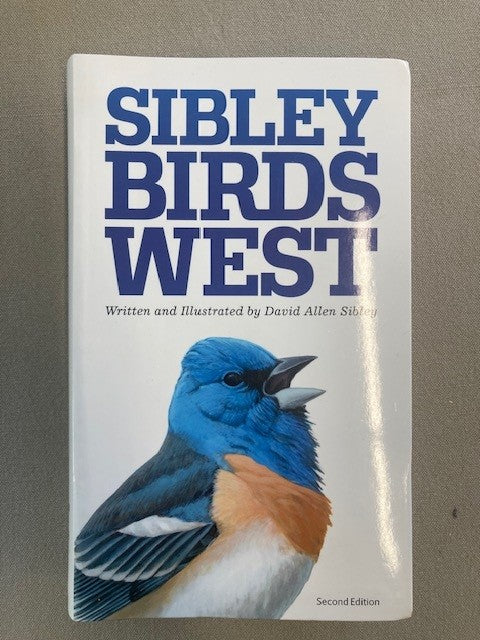 The Sibley Field Guide to Birds of Western North America, Second edition [used]