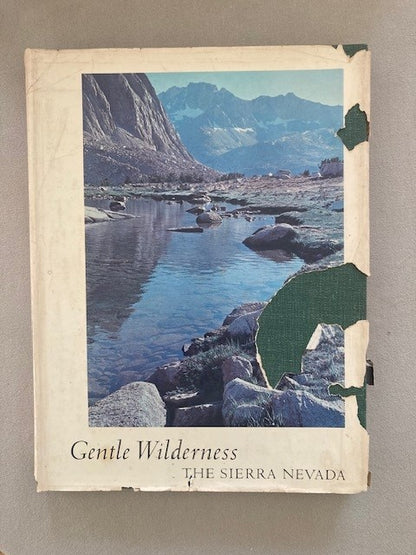 Gentle Wilderness: The Sierra Nevada