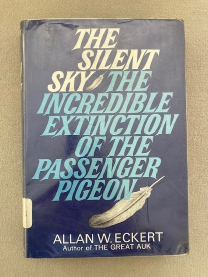 The Silent Sky: The Incredible Extinction of The Passenger Pigeon